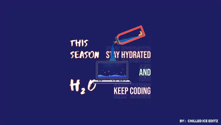  Stay Hydrated and Keep Coding