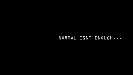  Normal Isn't Enough