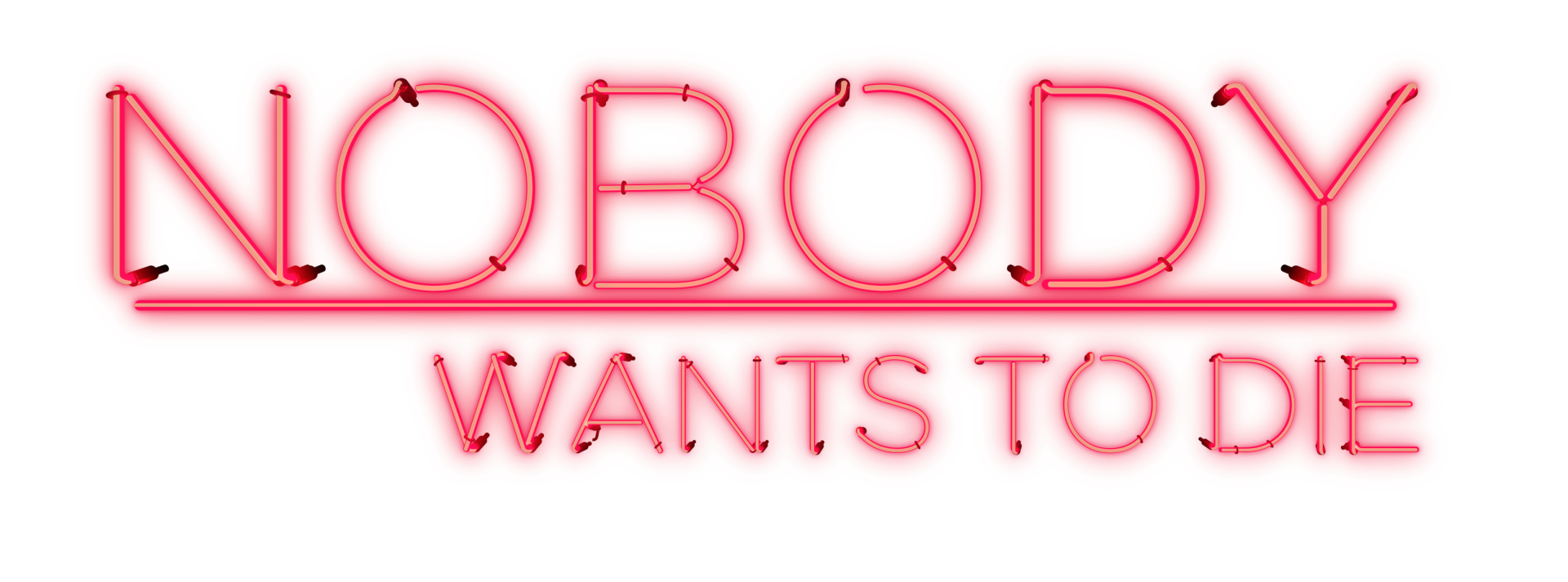 HD desktop wallpaper and background for the video game Nobody Wants to Die, featuring neon red text.