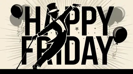 A stylish silhouette of a dancer in a top hat strikes a celebratory pose against bold Happy Friday text, complemented by balloons and a dynamic background, perfect for a vibrant 4K Ultra HD wallpaper.
