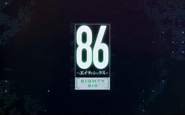  86 EIGHTY-SIX