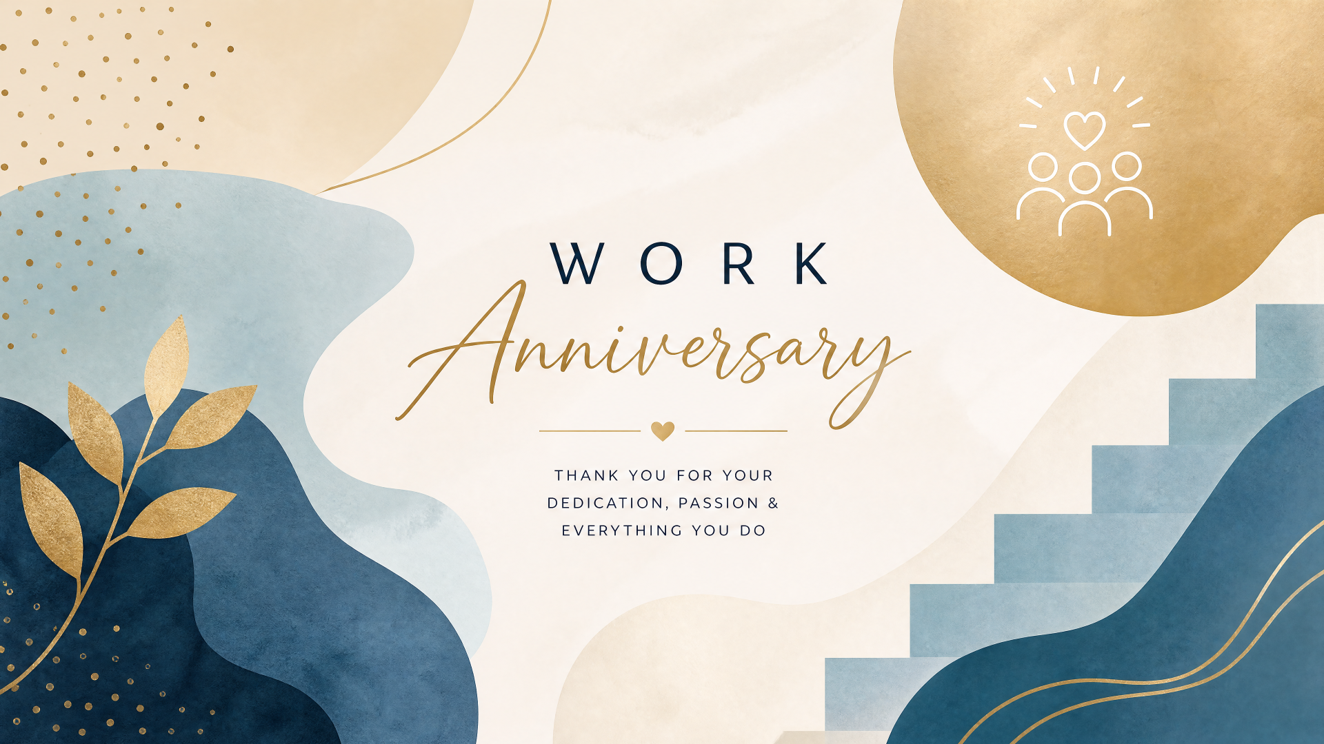 Work anniversary 4K Ultra HD PC desktop wallpaper background — elegant blue, cream and gold abstract design with Work Anniversary script, leaf accents, staircase motif and thank-you text.