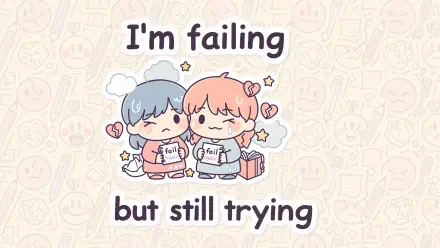 Cute cartoon quote 4K Ultra HD PC wallpaper: two chibi friends (blue and pink) holding fail boxes beneath the text I'm failing but still trying on a soft patterned background.
