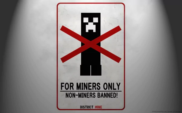 HD desktop wallpaper featuring a Minecraft Creeper with a red X over it, and the text For Miners Only - Non-Miners Banned! by Mojang, set against a light background.