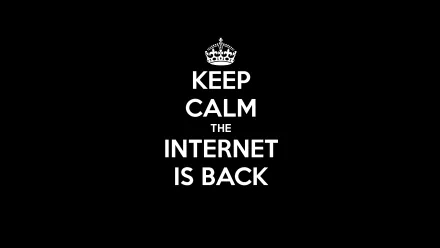 HD PC desktop wallpaper featuring a black background with white text reading Keep Calm The Internet Is Back and a crown icon, highlighting technology and internet themes.