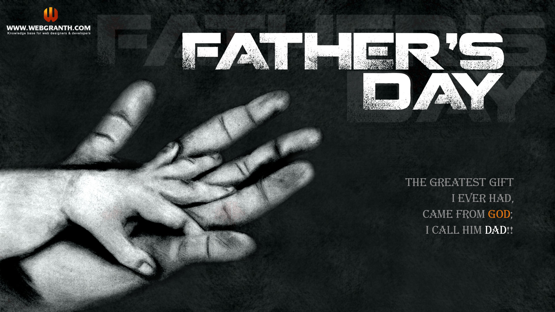 HD desktop wallpaper for Father's Day featuring an adult's hand with a child's hand and a heartwarming message about dad.