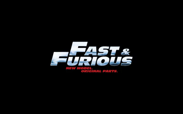 HD desktop wallpaper and background featuring the Fast & Furious movie logo with the tagline New Model. Original Parts. on a black backdrop.