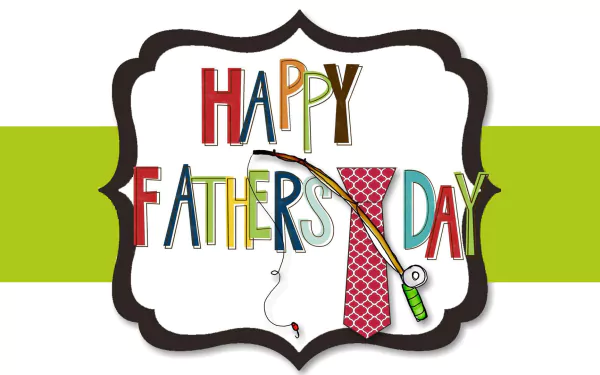 Colorful Happy Father's Day text with a fishing rod and tie, designed as an HD PC desktop wallpaper and background for the Father's Day holiday.