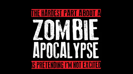 4K Ultra HD dark-themed PC wallpaper featuring bold text about a zombie apocalypse with a striking red and white color scheme.