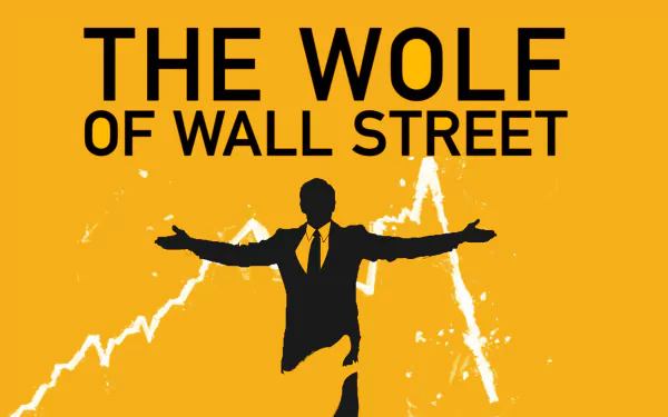 A bold HD desktop wallpaper featuring The Wolf of Wall Street title and a silhouetted figure with arms outstretched against a vibrant yellow background, embodying ambition and success.