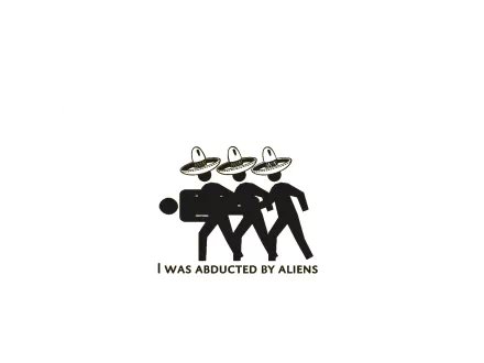 A humorous HD desktop wallpaper showing three sombrero-wearing stick-figure aliens carrying a person, with the caption I was abducted by aliens.