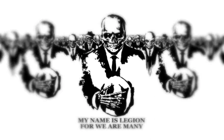 A striking HD desktop wallpaper featuring a sinister, skull-faced figure in a suit, surrounded by shadowy forms, with the text: MY NAME IS LEGION FOR WE ARE MANY.