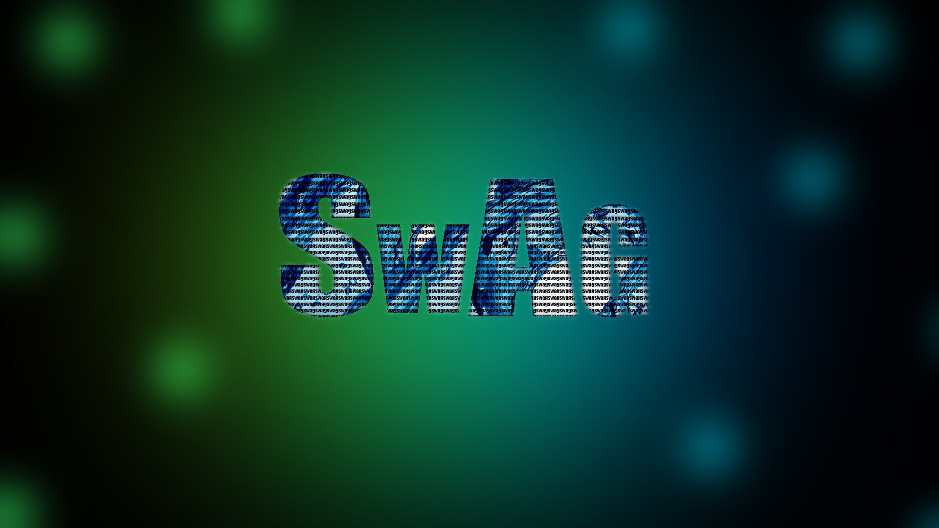 Artistic HD PC desktop wallpaper showing stylized SwAg text over a blue-green bokeh background.