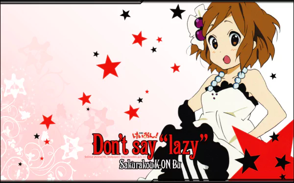 HD anime desktop wallpaper featuring Yui Hirasawa from K-ON! against a pink background with red and black stars and the text Don't say 'lazy'.
