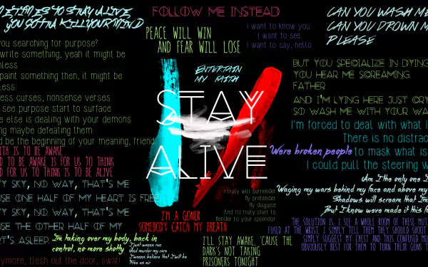 HD PC desktop wallpaper collage featuring colorful Twenty One Pilots lyrics and words centered around the theme Stay Alive with a music-inspired design.