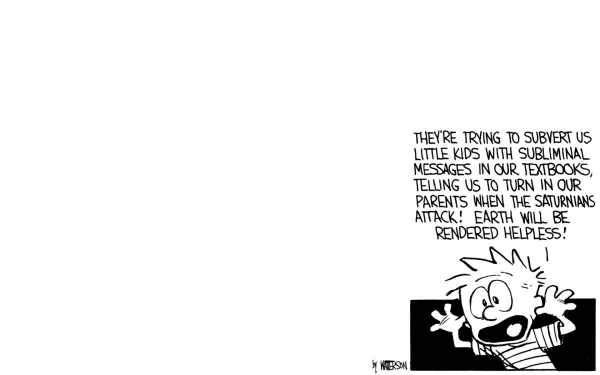 HD PC desktop wallpaper featuring Calvin from Calvin & Hobbes comic, expressing his humorous wild conspiracy theory about Saturnians attacking Earth.