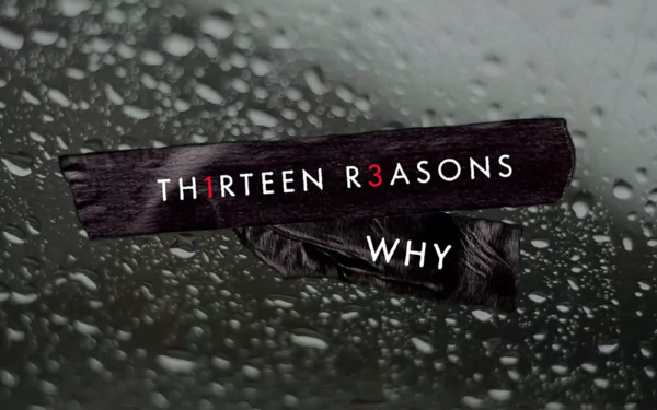HD PC desktop wallpaper featuring the TV show 13 Reasons Why title on black tape against a rainy window background.