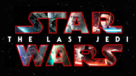 HD desktop wallpaper featuring characters from Star Wars: The Last Jedi with the text Star Wars: The Last Jedi against a starry background.
