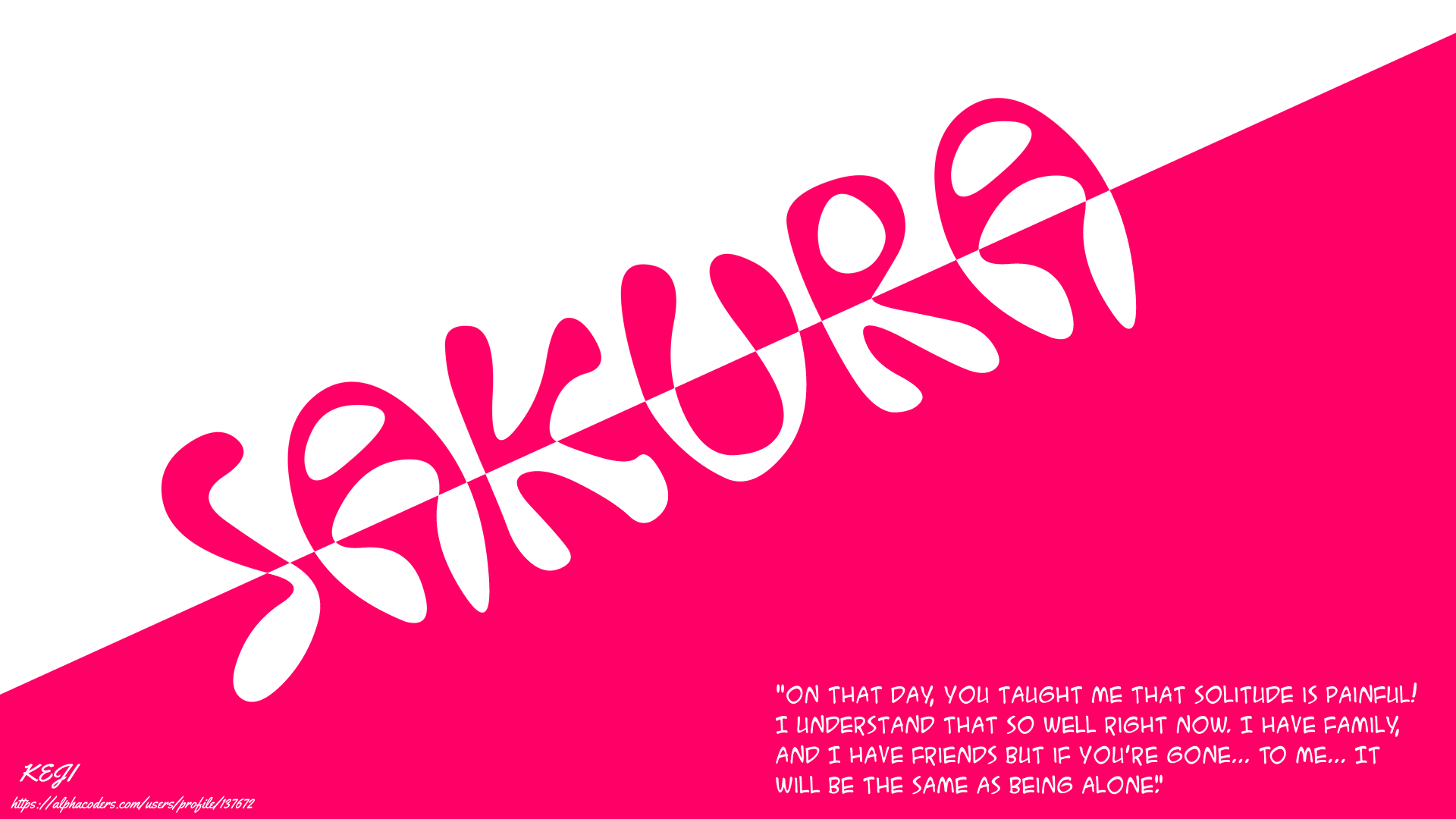 Bold pink SAKURA text across a white diagonal, small inspirational quote below; Sakura Haruno anime wallpaper from Naruto, 8K Ultra HD PC desktop background.